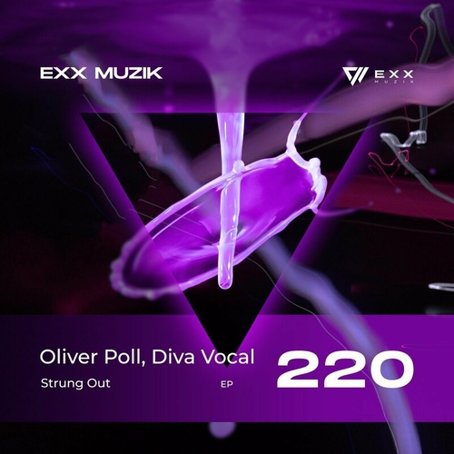 Oliver Poll & Diva Vocal - Strung Out [EXX220]